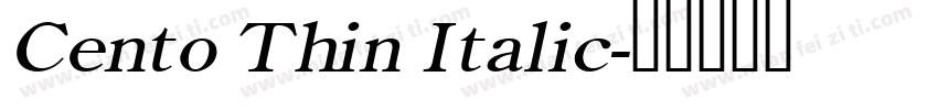 Cento Thin Italic字体转换